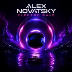 Alex Novatsky — Electro Rave (Original Mix)