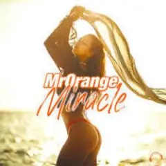 Mrorange — Miracle (Extended Mix)