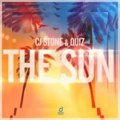 CJ Stone & Quiz — The Sun (Extended Mix)