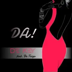 Dj De Key — Да!