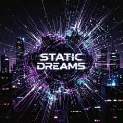 Обложка трека Static Dreams
