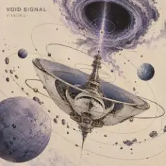 Обложка трека VOID SIGNAL