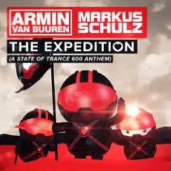 Armin van Buuren & Markus Schulz — The Expedition (Extended Mix)