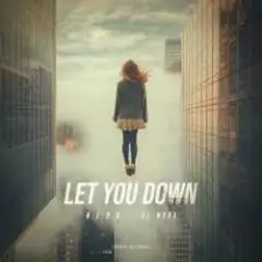 Обложка трека Let You Down