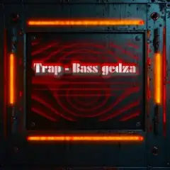 Обложка трека Trap - Bass gedza