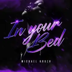 Обложка трека In Your Bed