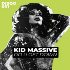 Обложка трека Get Down (Extended Mix)